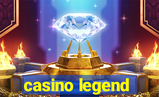 casino legend