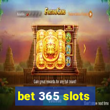 bet 365 slots