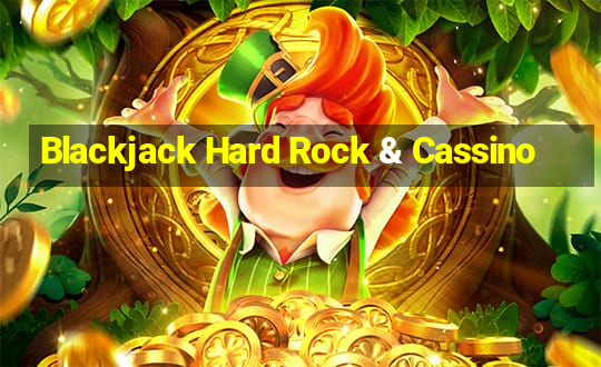 Blackjack Hard Rock & Cassino