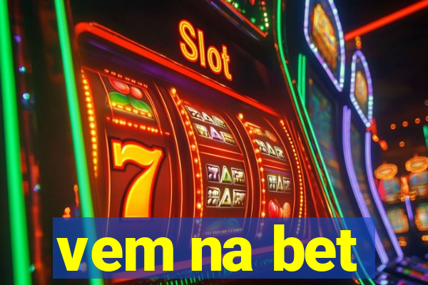 vem na bet