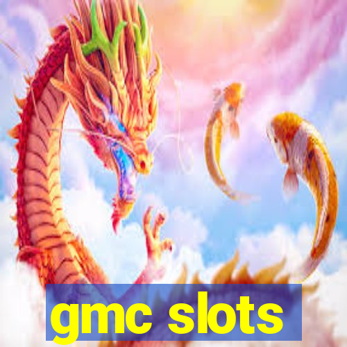 gmc slots