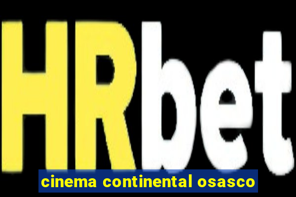 cinema continental osasco