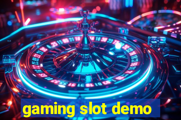 gaming slot demo