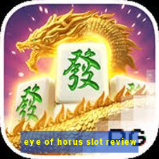 eye of horus slot review