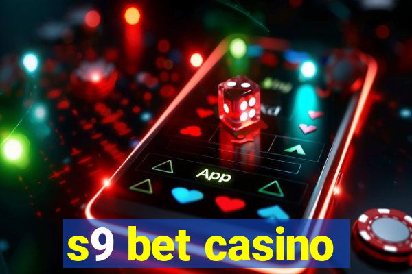 s9 bet casino