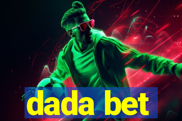 dada bet