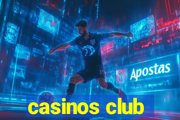 casinos club