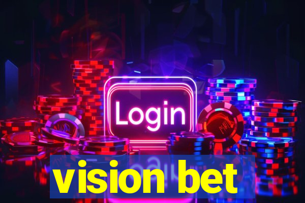 vision bet