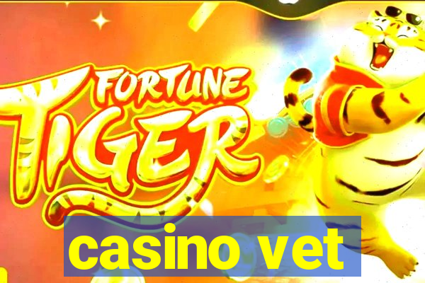 casino vet