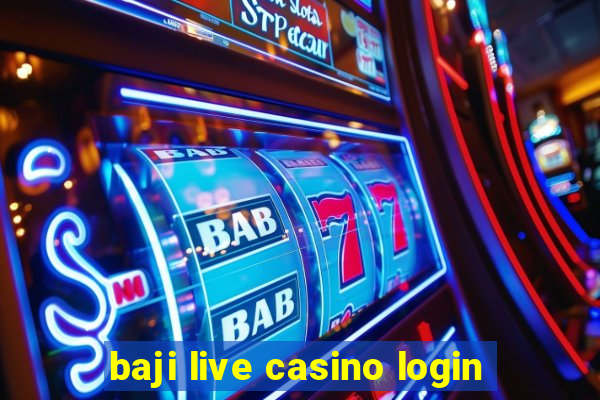 baji live casino login