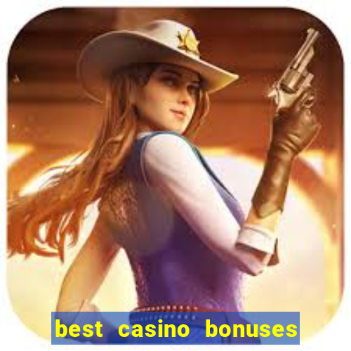 best casino bonuses king casino bonus