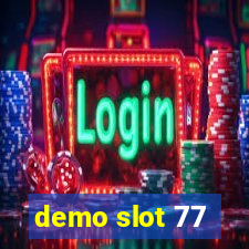 demo slot 77