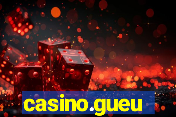 casino.gueu