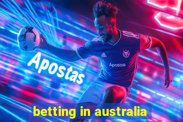 betting in australia