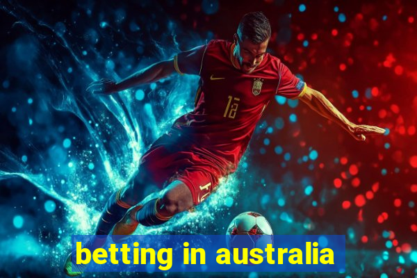 betting in australia