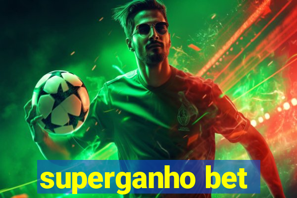 superganho bet