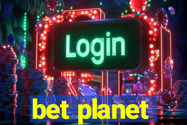 bet planet