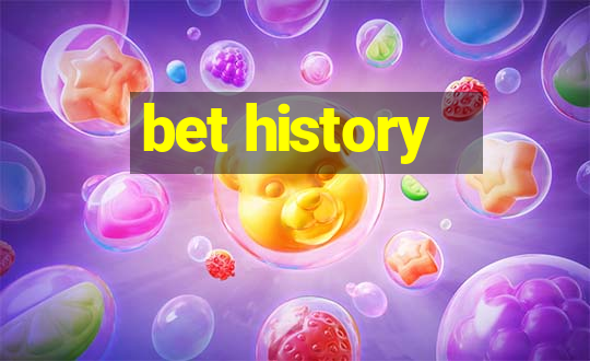 bet history