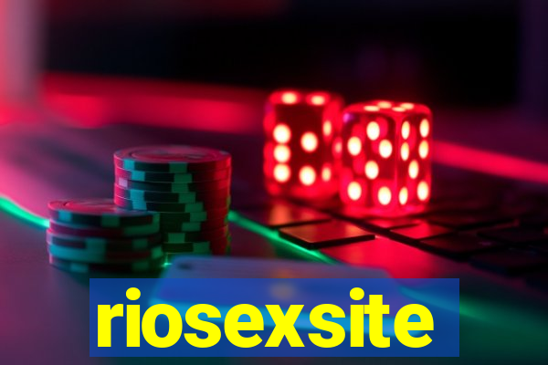 riosexsite