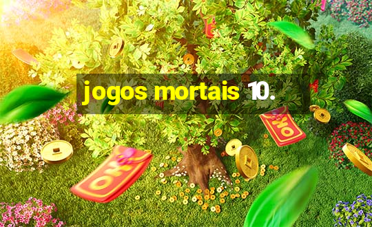 jogos mortais 10.