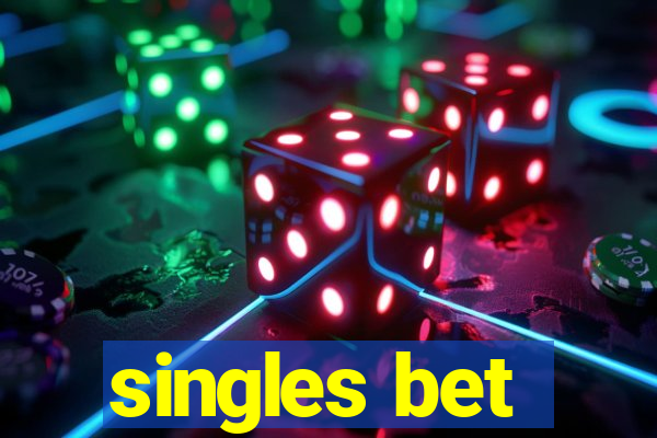 singles bet