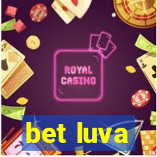 bet luva