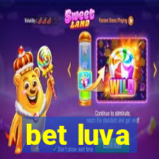 bet luva