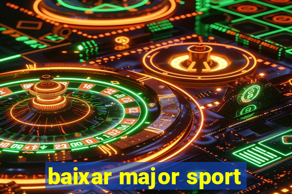 baixar major sport