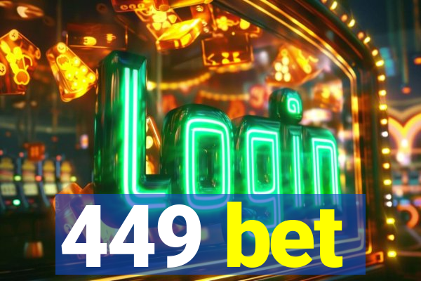 449 bet