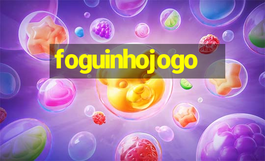 foguinhojogo