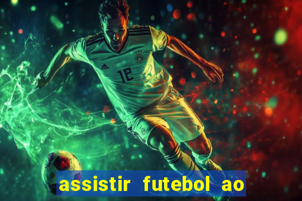 assistir futebol ao vivo futplay