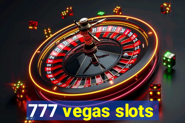 777 vegas slots