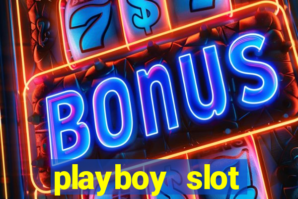 playboy slot machine big win