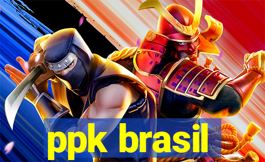 ppk brasil