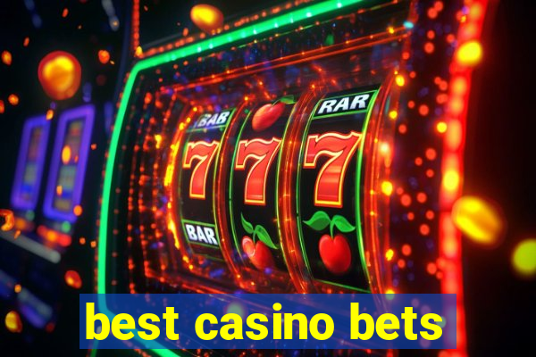 best casino bets