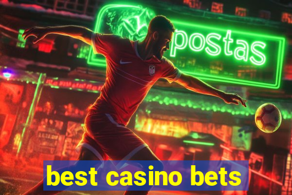 best casino bets