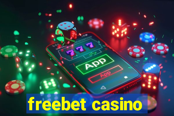 freebet casino