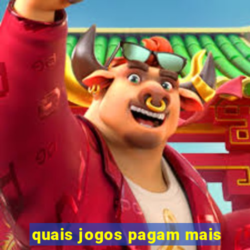 quais jogos pagam mais