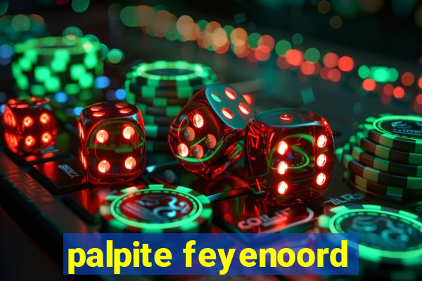 palpite feyenoord