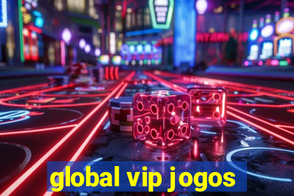 global vip jogos