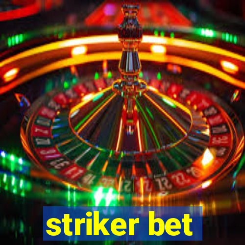 striker bet