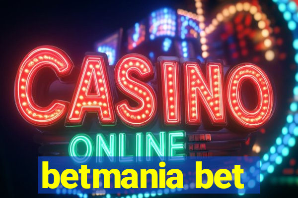 betmania bet