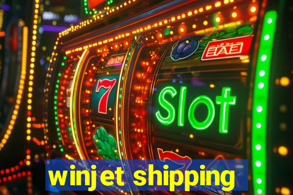 winjet shipping