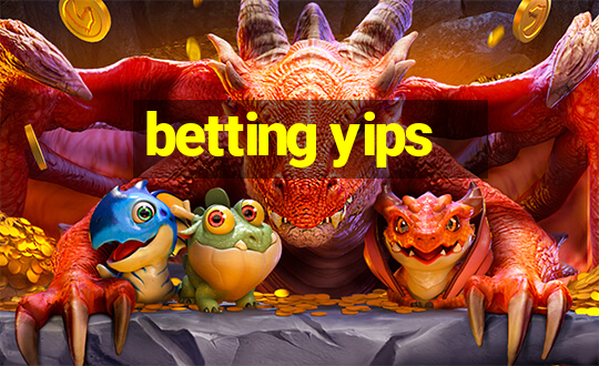 betting yips