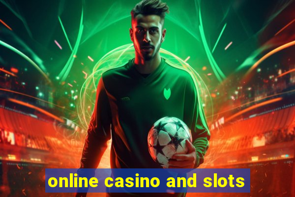 online casino and slots