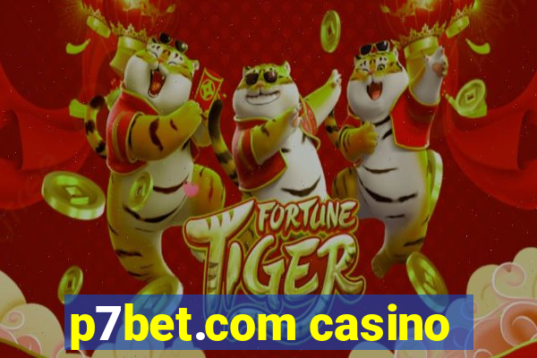 p7bet.com casino