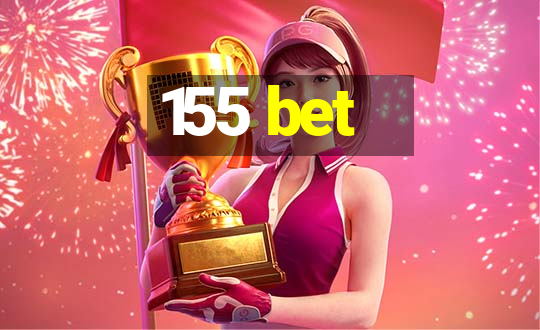 155 bet