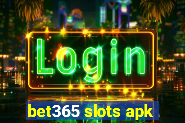 bet365 slots apk