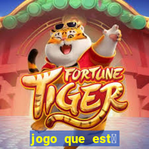 jogo que est谩 dando dinheiro