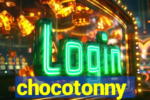 chocotonny